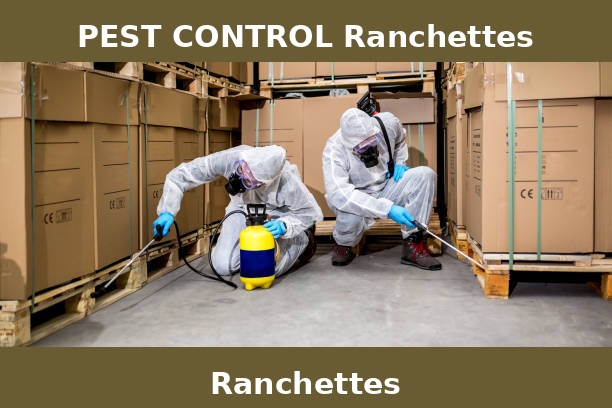 PEST CONTROL Ranchettes
